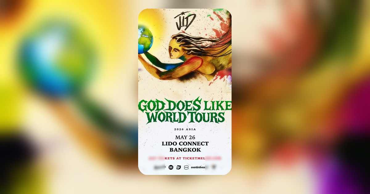 J.I.D ลั่นมาไทย! GOD DOES LIKE WORLD TOUR 2026 สร้างปรากฏการณ์สดที่ Lido Connect